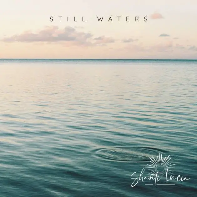 Still Waters guided meditation for inner peace and relaxation